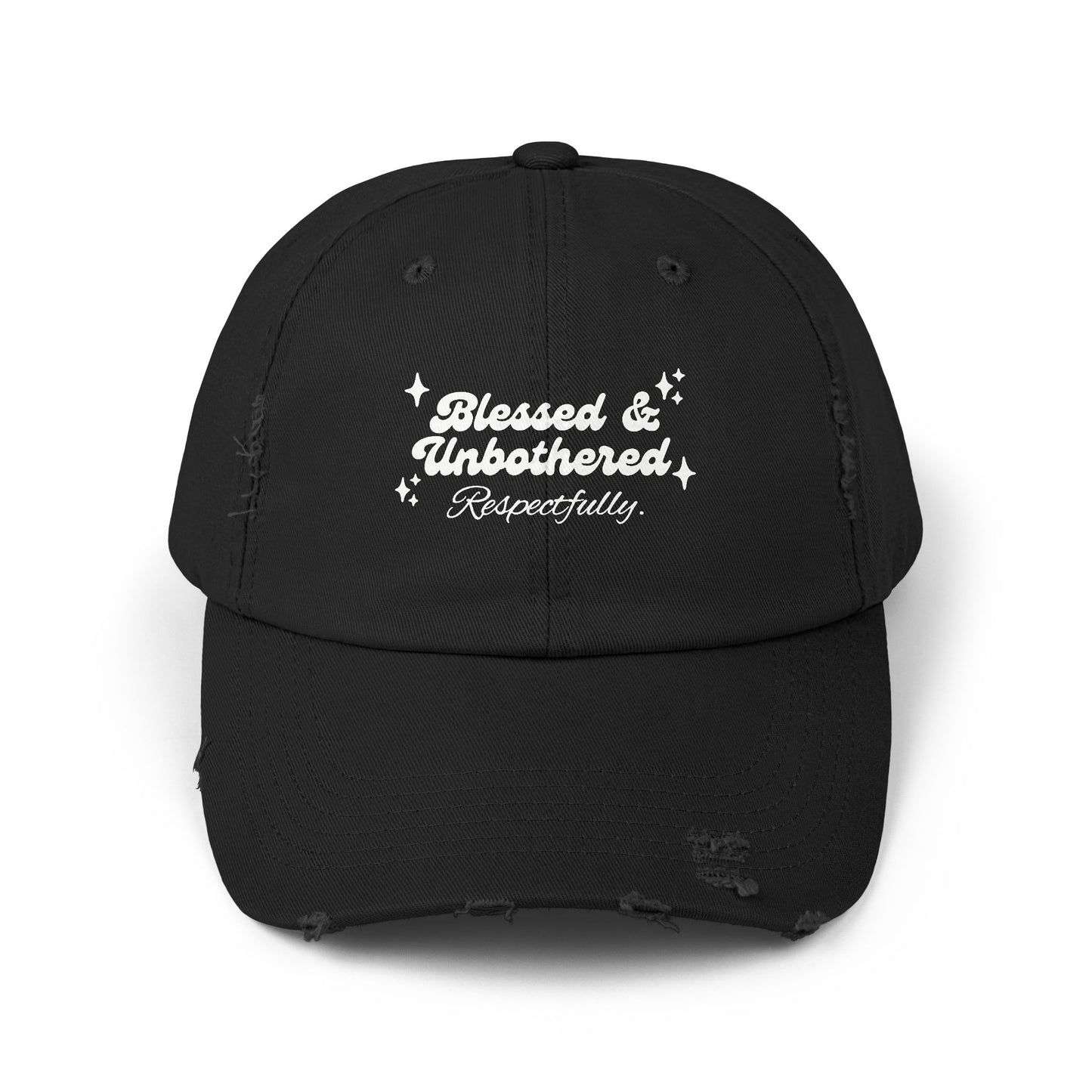 “Blessed & Unbothered” Distressed Cap