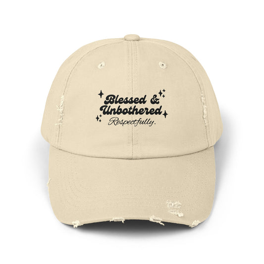 “Blessed & Unbothered” Distressed Cap